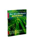 Der Wunderbaum Moringa, 80 Seiten