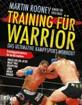 Martin Rooney: Training für Warrior, 304 Seiten